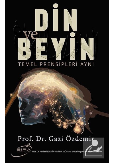 Din Ve Beyin / Prof. Dr. Gazi Özdemir