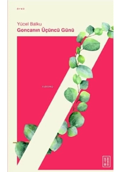 Goncanın Üçüncü Günü