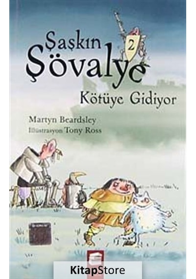 Şaşkın Şövalye Kötüye Gidiyor - 2 - Martyn Beardsley - Final Kültür Sanat Yayınları