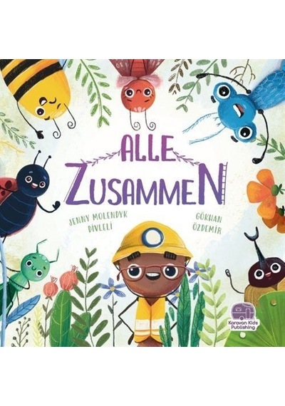 Alle Zusammen / Jenny Molendyk Divleli