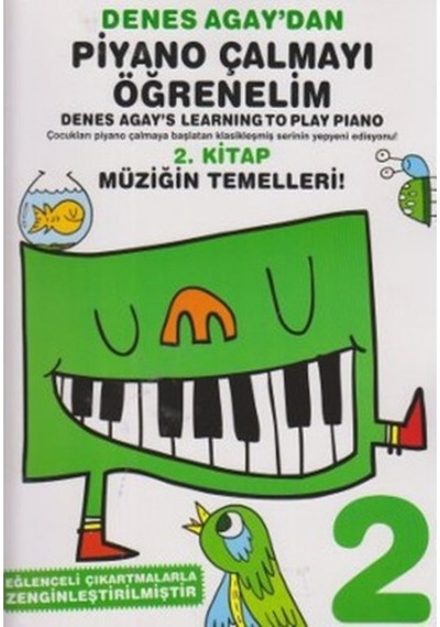 Denes Agay Piyano Çalmayı Öğrenelim 2. Kitap