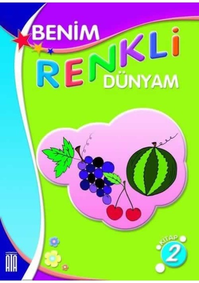 Ata Benim Renkli Dünyam Boyama Kitabı 2