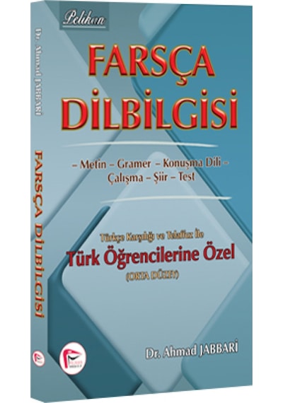 Farsça Dilbilgisi - Orta Düzey - Ahmad Jabbari - Pelikan Yayınları