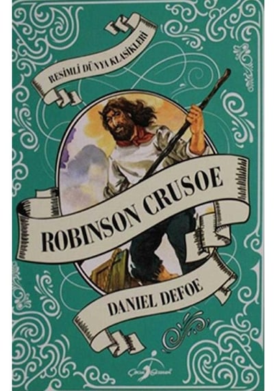 Resimli Dünya Klasikleri Robinson Crusoe -daniel Defoe Ciltli