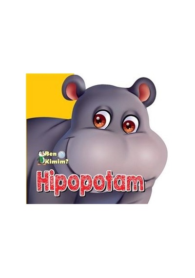 Ben Kimim - Hipopotam- Parıltı Yayınları