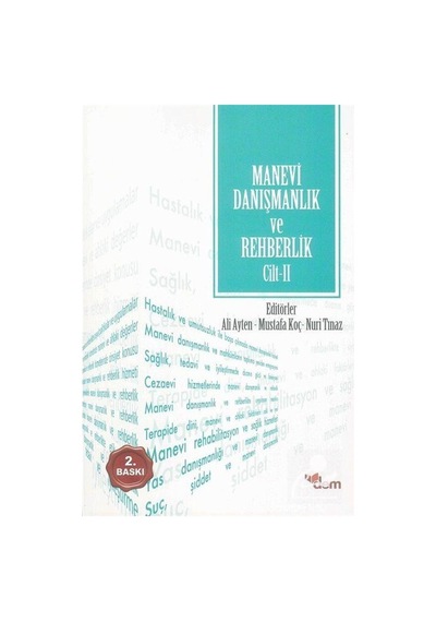 Manevi Danışmanlık ve Rehberlik Cilt 2 / Kolektif