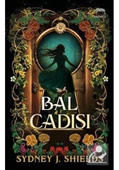 Bal Cadısı / Sydney J. Shields