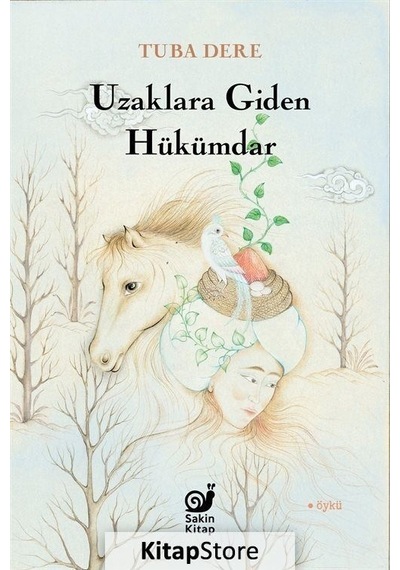Uzaklara Giden Hükümdar - Tuba Dere - Sakin Kitap
