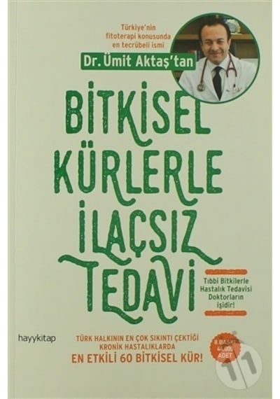 Bitkisel Kürlerle İlaçsız Tedavi Dr. Ümit Aktaş Hayykitap