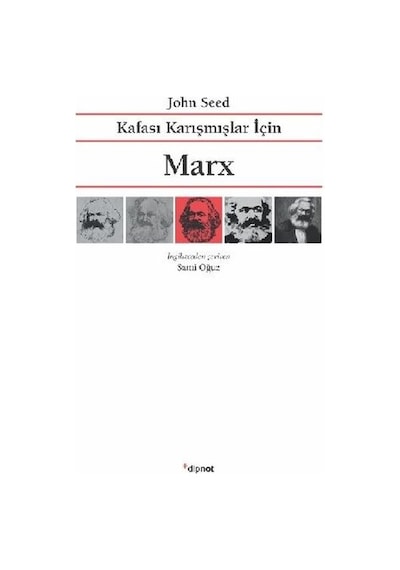 Kafası Karışmışlar İçin Marx - John Seed - Dipnot
