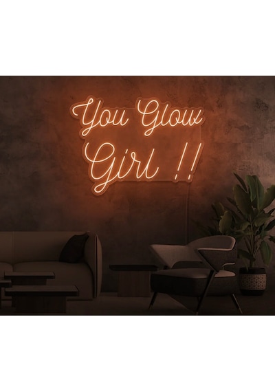 You Glow Girl Yazılı Neon Tabela Turuncu