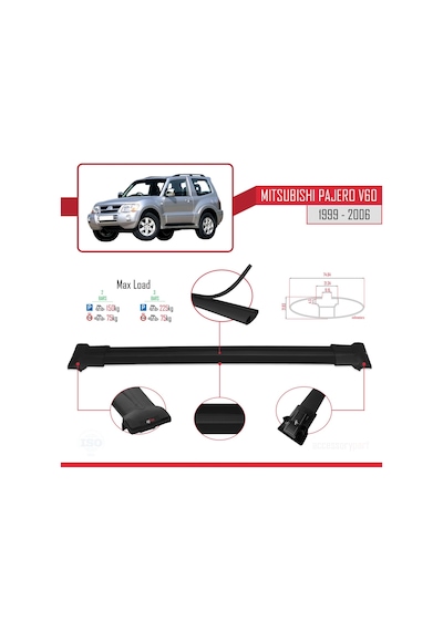 Mitsubishi Pajero V60 3 Kapı 1999-2006 Arası İle Uyumlu Fly Model Ara Atkı Tavan Barı Siyah