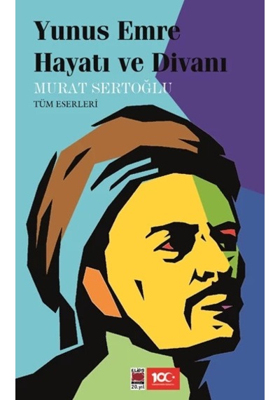 Yunus Emre Hayatı Ve Divanı