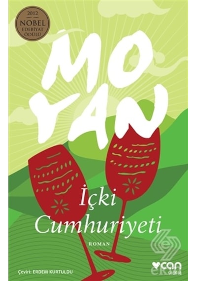 İçki Cumhuriyeti - Mo Yan - Can Yayınları