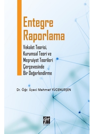 Entegre Raporlama