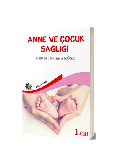 Anne ve Çocuk Sağlığı Cilt 1