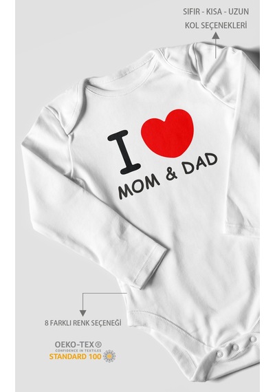 I Love Mom And Dad Baskılı Bebek Zıbını Çıtçıtlı Body %100 Pamuk Uzun Kol Beyaz