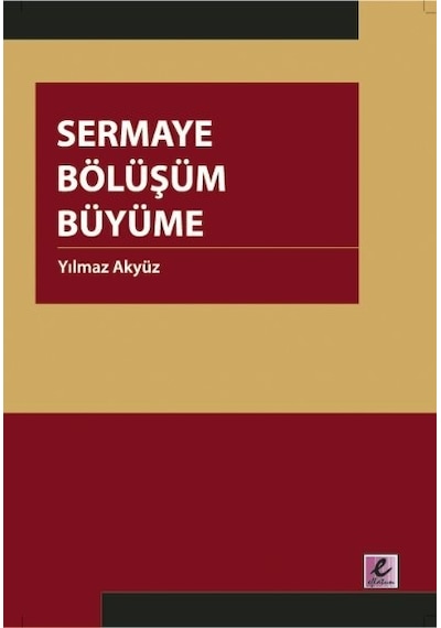 Sermaye Bölüşüm   Büyüme