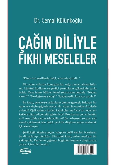 Çağın Diliyle Fkhı Meseleler / Günümüz Meselelerine Akli Ve Vi...