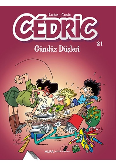 Cedric 21 - Gündüz Düşleri