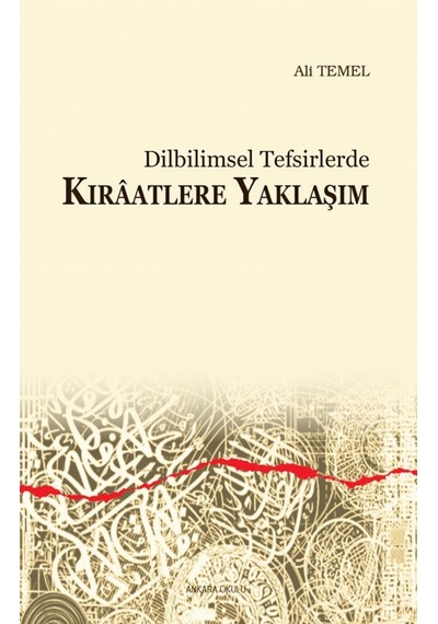 Dilbilimsel Tefsirlerde Kıraatlere Yaklaşım Ali Temel Ankara Ok