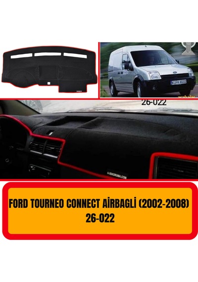 FORD TOURNEO CONNECT 2002-2008 ÖN GÖĞÜS / PANEL /  TORPİDO KORUMASI - KILIFI - HALISI