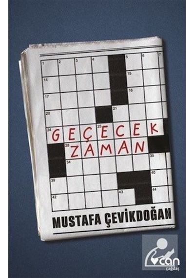 Geçecek Zaman - Mustafa Çevikdoğan
