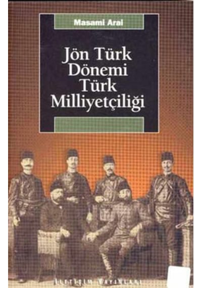 Jön Türk Dönemi Türk Milliyetçiliği