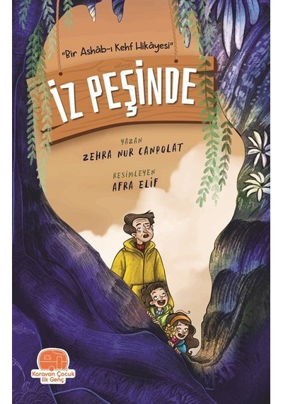 İz Peşinde "bir Ashab-ı Kehf Hikayesi" / Zehra Nur Canpolat