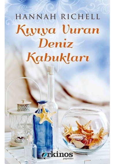 Kıyıya Vuran Deniz Kabukları- Orkinos Yayınları
