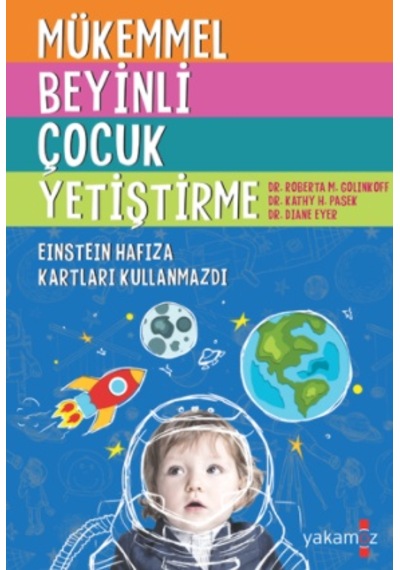 Mükemmel Beyinli Çocuk Yetiştirme Yakamoz Yayınevi