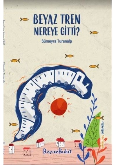 Beyaz Tren Nereye Gitti - Qhdh-613333