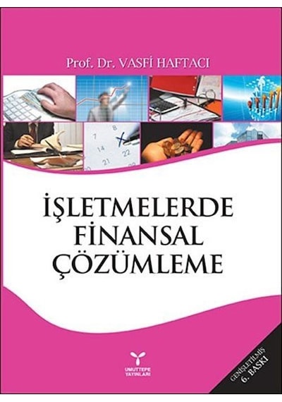 İşletmelerde Finansal Çözümleme - Vasfi Haftacı - Umuttepe