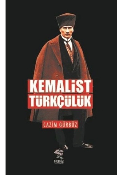 Kemalist Türkçülük - Ccgx-893796