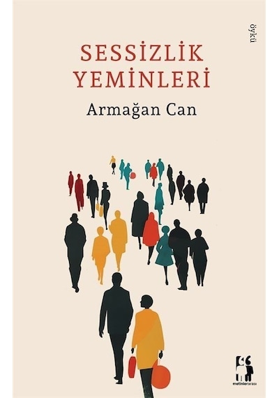 Sessizlik Yeminleri / Armağan Can