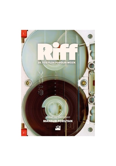 Riff Eserinin Derinlemesine İncelemesi Ve Tartışması
