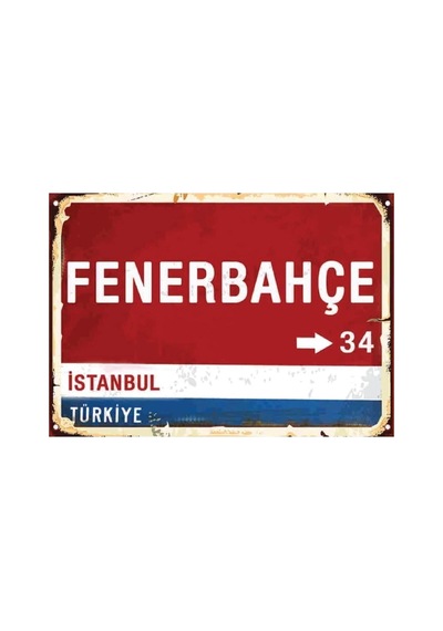 Fenerbahçe Yön Tabelası Görünümlü Tablo - Fenerbahçe Yazılı Poster - Kadıköy Tablo - Fenerbahçe - 611787700
