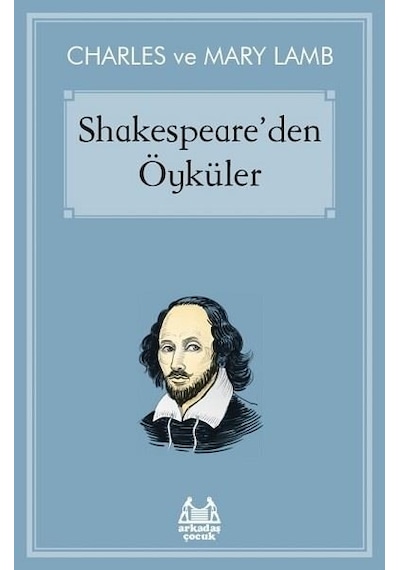 Shakespeare'den Öyküler - Charles Lamb - Arkadaş Yayıncılık