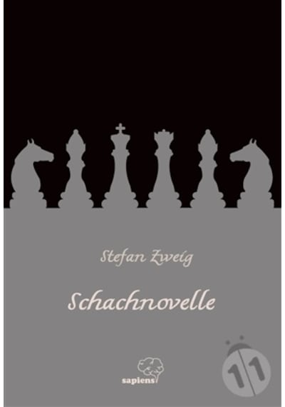 Schachnovelle - Stefan Zweig - Sapiens