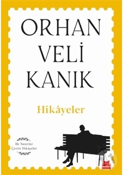 Hikayeler/orhan Veli Kanık
