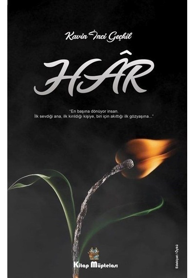 Har - Kavin İnci Geçkil - Kitap Müptelası Yayınları