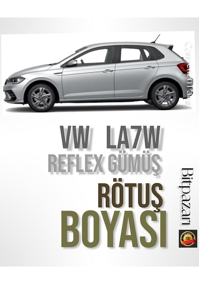 Volkswagen Polo, Golf, Passat , Caddy , Reflex Gümüş La7w Uyumlu Rötuş Boyası 25ml.