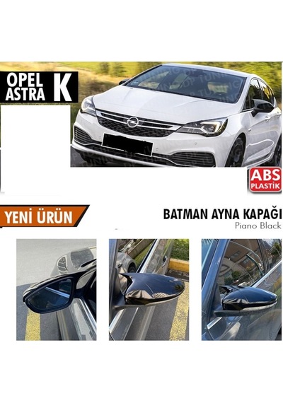 Opel Astra K Yarasa Ayna Kapağı Piano Black Parlak Siyah