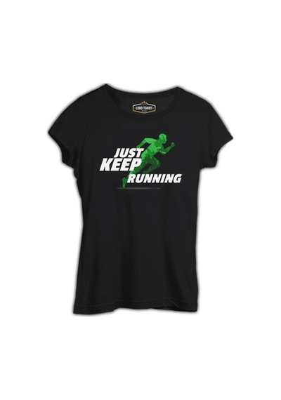 Just Keep Running Siyah Kadın Tshirt Siyah