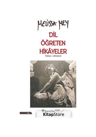 Dil Öğreten Hikayeler Türkçe- Almanca - Melissa Mey
