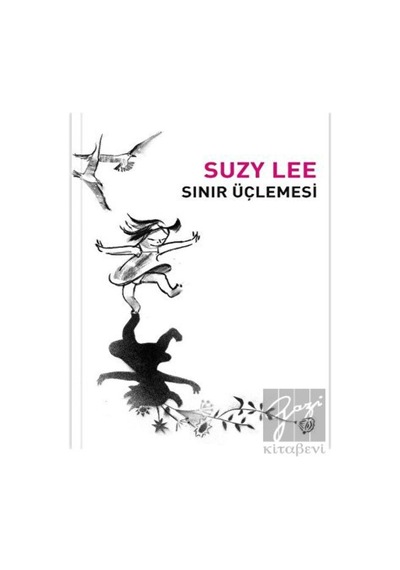 Sınır Üçlemesi - Suzy Lee - Meav Yayıncılık
