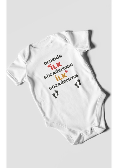 Dedemin İlk Göz Ağrısıyım Baskılı Bebek Zıbını Çıtçıtlı Body %100 Pamuk Kısa Kol Beyaz