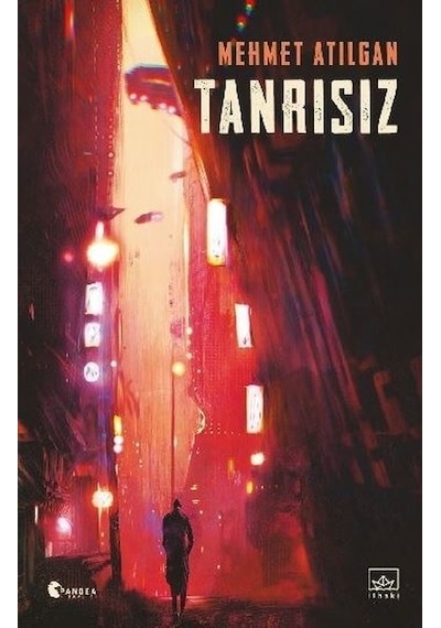 Tanrısız - Mehmet Atılgan - İthaki Yayınları