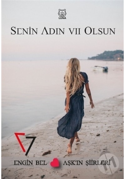 Senin Adın Yedi Olsun - Engin Bel - Luna Yayınları