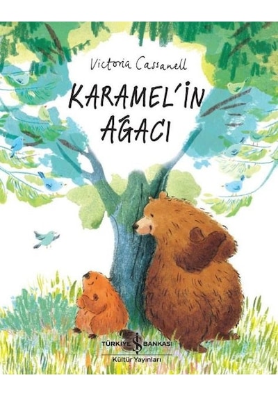 Karamel'in Ağacı - Victoria Cassanell - İş Bankası Kültür Yayınları